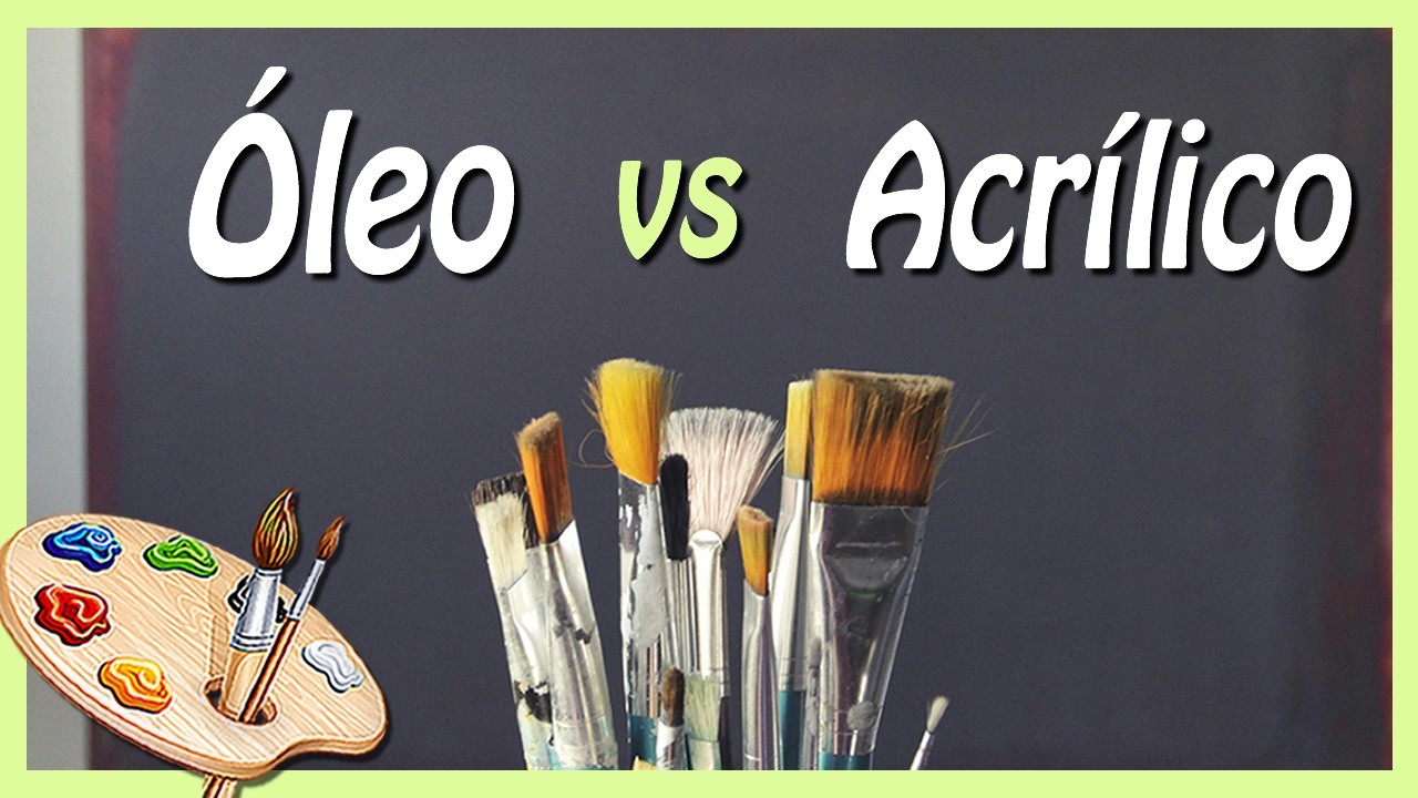 Óleo vs Acrílico: Guía para Principiantes 2024 🎨