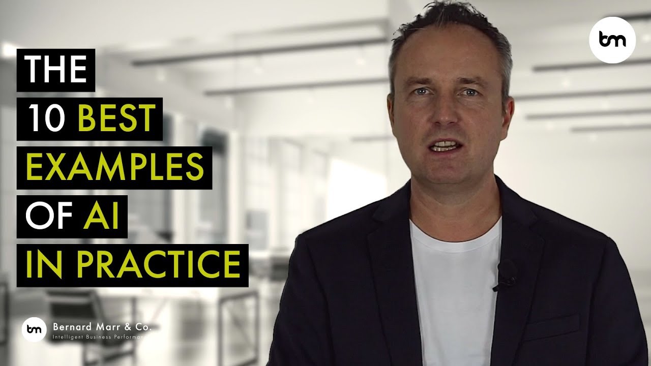 The 10 Best Examples Of Artificial Intelligence (AI) And Machine Learning In Practice