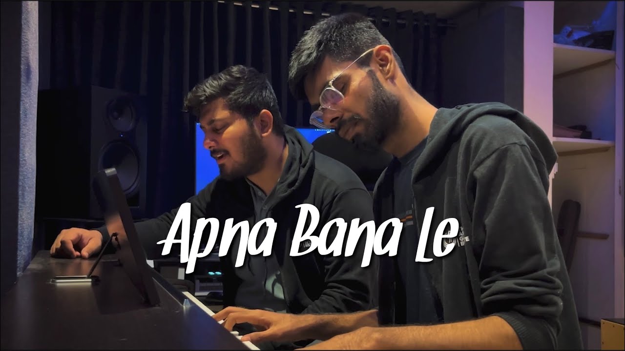 Apna Bana Le by Sudhanshu Raj Khare 🎶