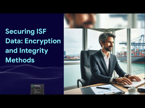 Securing ISF Data: Encryption and Integrity Methods!