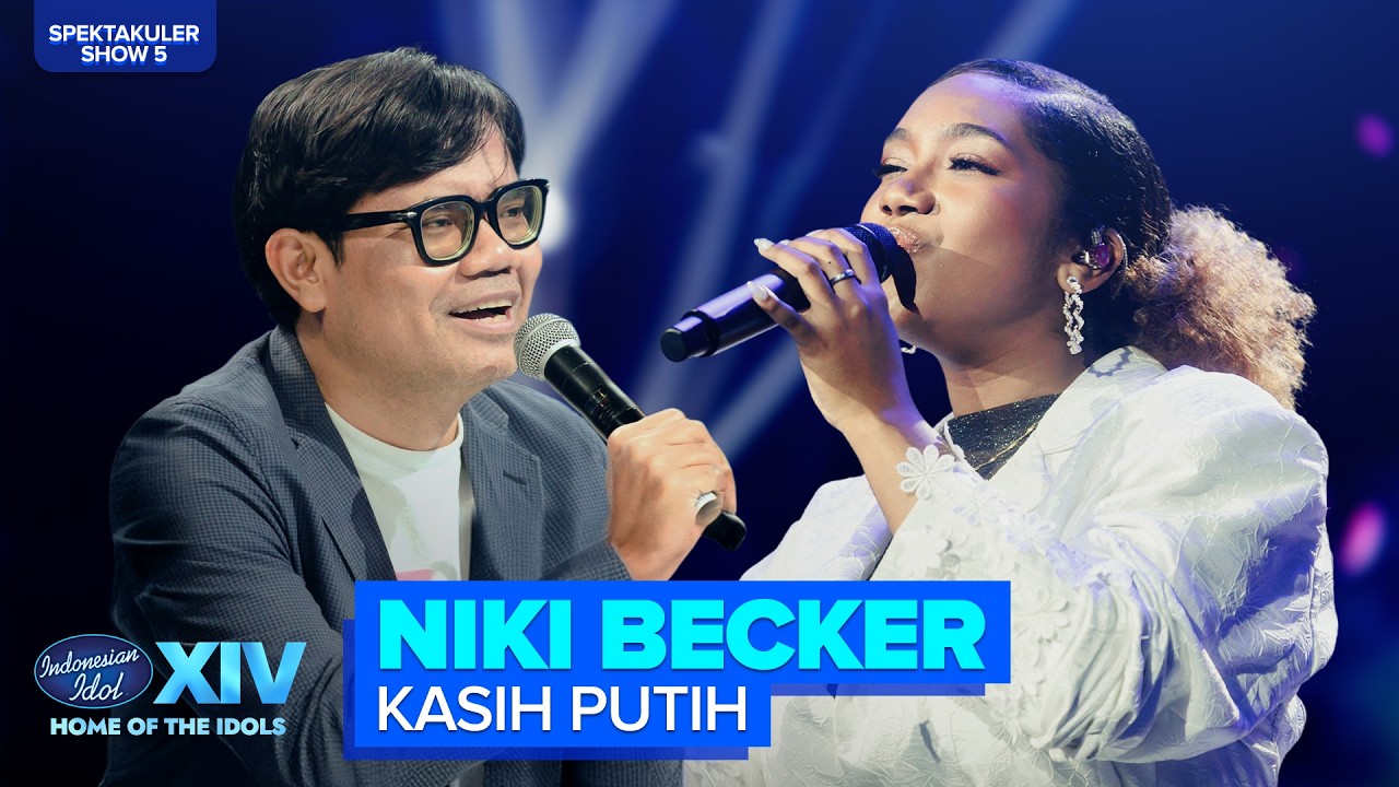 NIKI BECKER - KASIH PUTIH (GLENN FREDLY) | SPEKTA 5 – Indonesian Idol 2026