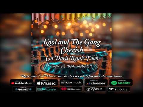 Kool & the gang - Cherish remix