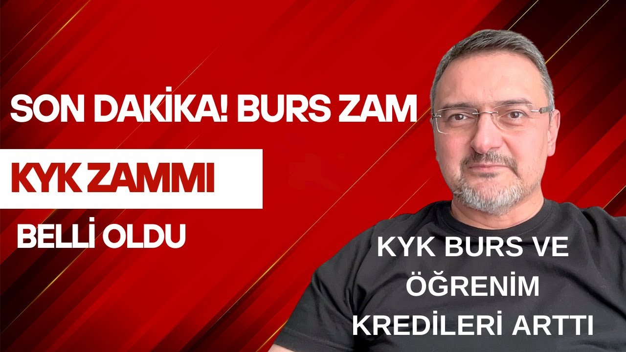 SON DAKİKA! CUMHURBAŞKANI KYK BURS ZAMMI 4000₺ 8000₺ 12000₺ BURSLAR NE ZAMAN YATACAK?