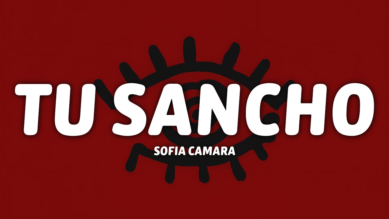 Fuerza Regida - TU SANCHO Lyrics 🎶