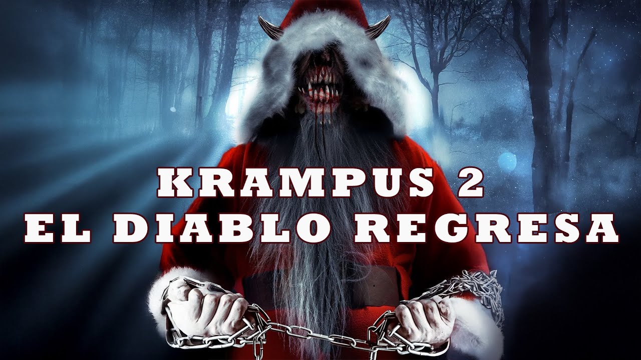 Krampus 2: El Diablo Regresa (2016) - Terror y Suspenso