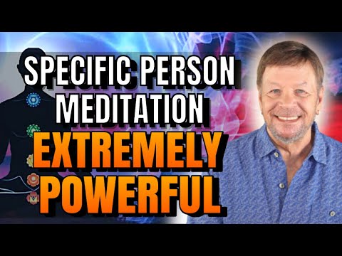 Guided Meditation To Attract A Specific Person: BEWARE Extremely Powerful