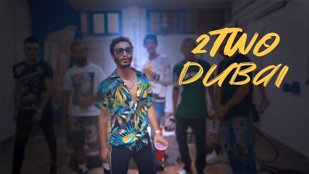 2Two - Dubai (Outro) 🎶