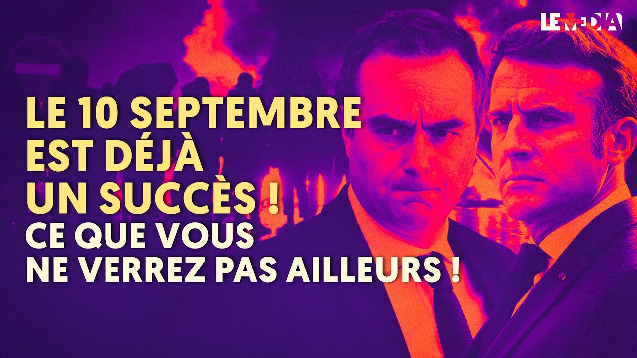 #ONBLOQUETOUT : 10 Septembre, Mobilisation Réussie à Mi-Journée