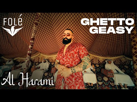 GHETTO GEASY - AL HARAMI