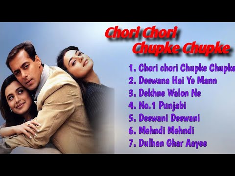 💘❤️"Chori Chori Chupke Chupke" Audio Jukebox/Salman Khan/Rani Mukherjee/Preity Zinta/Hindisongs
