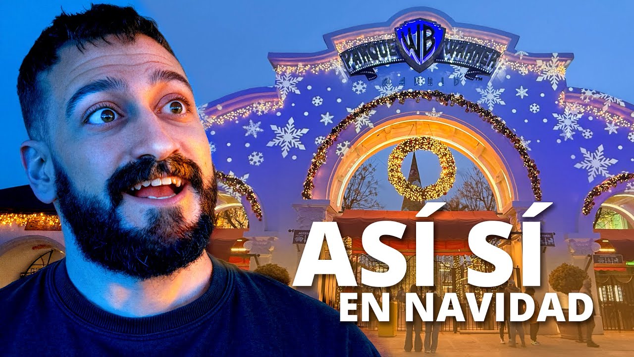 Transformación de Parque Warner en Navidad 2025 🎄