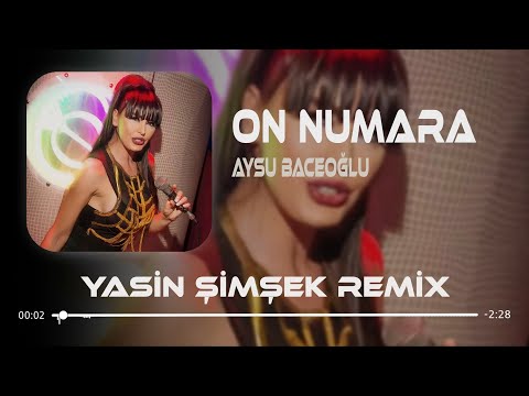 İçeri Girerken Dikkat Et Bak Kapıda Yazıyor 10 Numara ( Yasin Şimşek Remix ) Aysu Baceoğlu