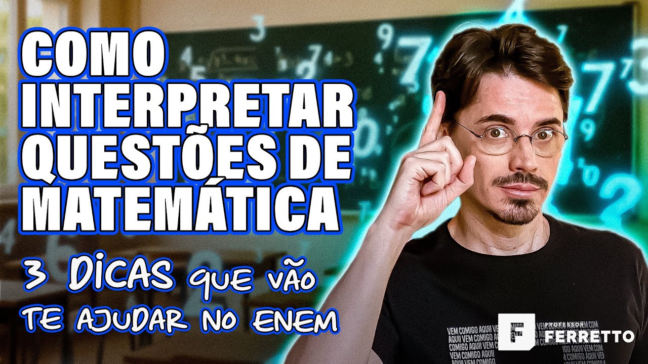 Dicas Essenciais para Interpretar Questões de Matemática no ENEM 2025 ✍🏻
