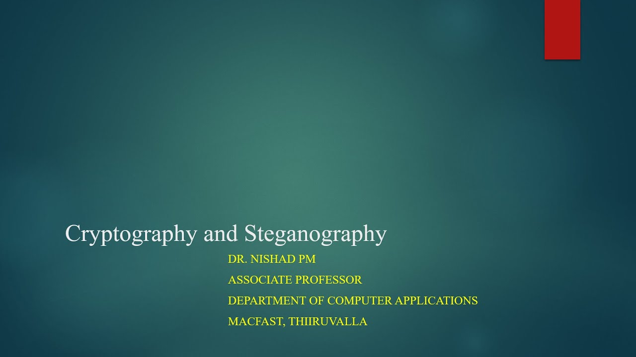Cryptography & Steganography Explained in Malayalam by Dr. Nishad PM π