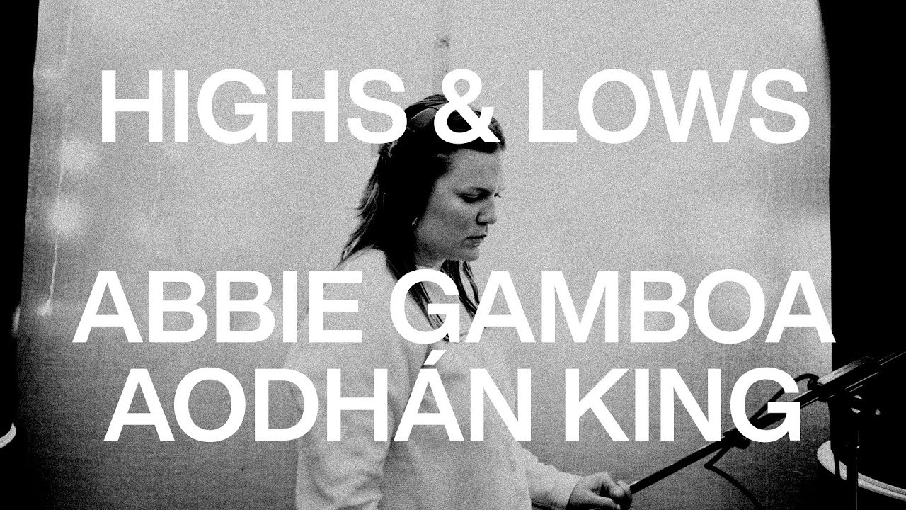 Abbie Gamboa & Aodhán King - HIGHS AND LOWS 🎶 Official Lyric Video