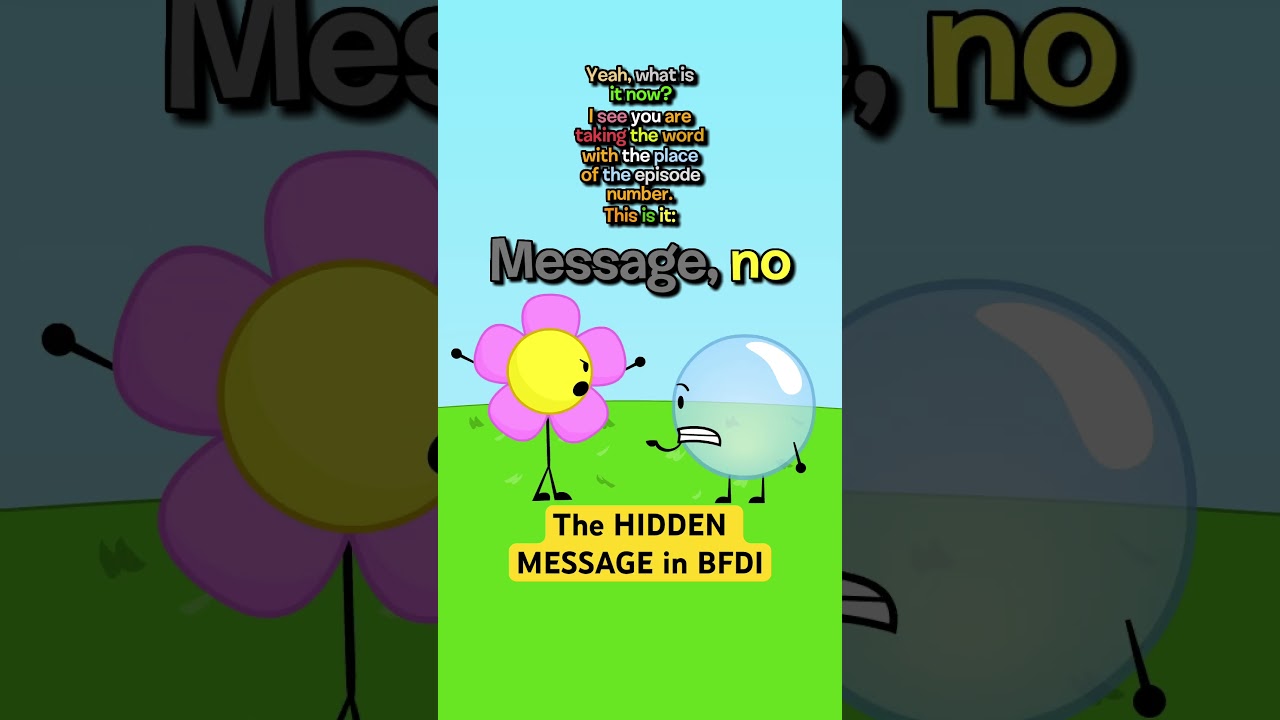 Analysis of the Hidden Message in BFDI