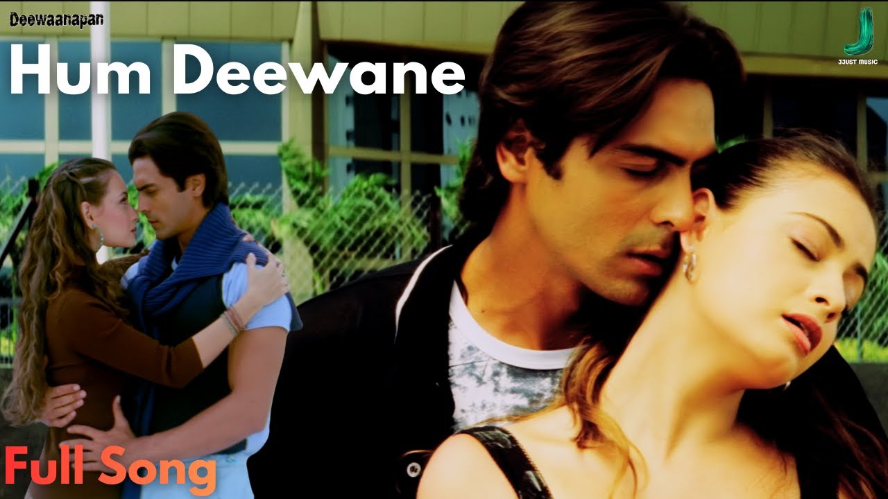 Hum Deewane Full Song | Deewanapan 🎶