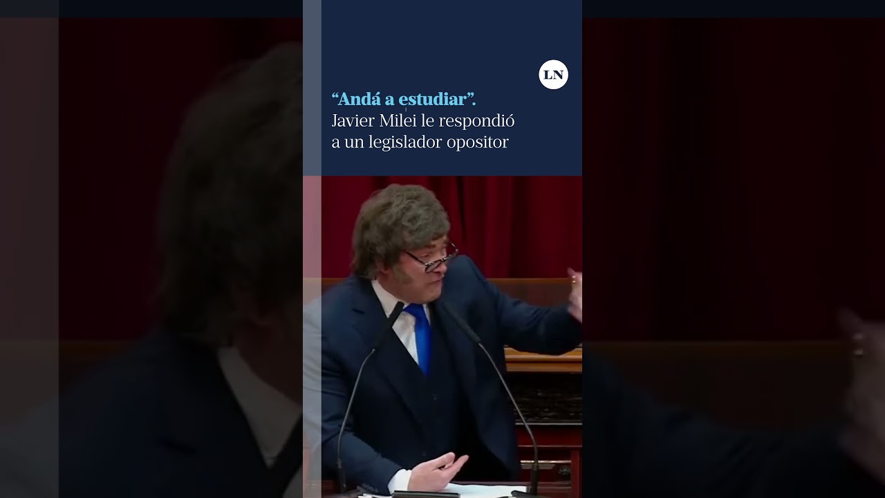 Milei responde a legislador opositor 🗣️