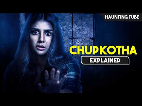BENGALI Horror Movie Based on Real Haunted Place in West Bengal - Chupkotha Explained in Hindi