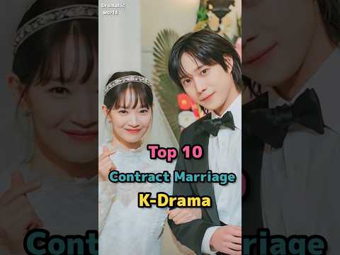 Top 10 Contract marriage K-Drama List #shorts #trending #viralvideo #youtube #kdrama #top10