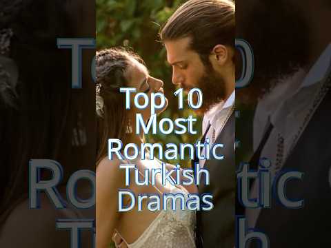 Top 10 Most Romantic Turkish Dramas You Must Watch!🔥#viralcontent #turkishdrama