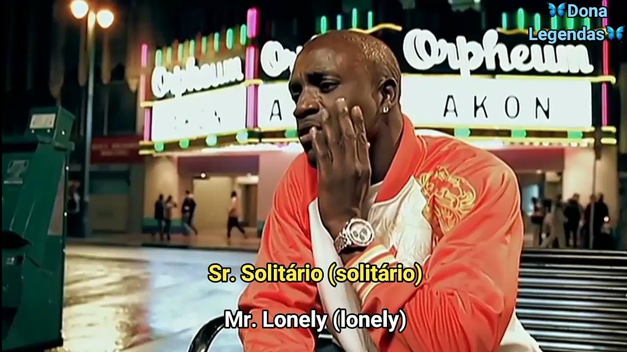 Akon - Lonely (Tradução e Legendado) 🎶