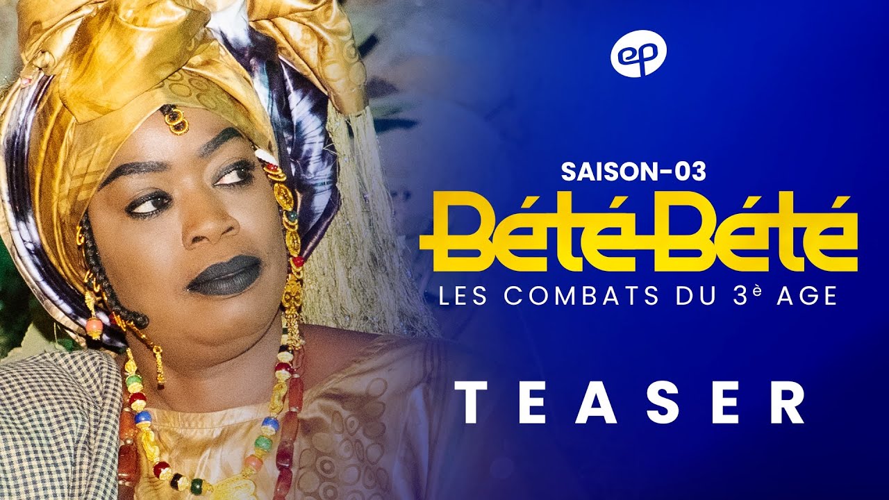 BÉTÉ BÉTÉ Saison 3 Teaser | Les combats du 3e âge - À ne pas manquer !