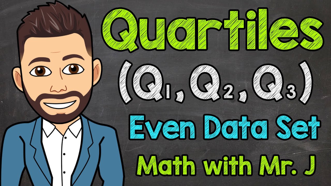 How to Find Quartiles (Even Set of Data) | Math with Mr. J