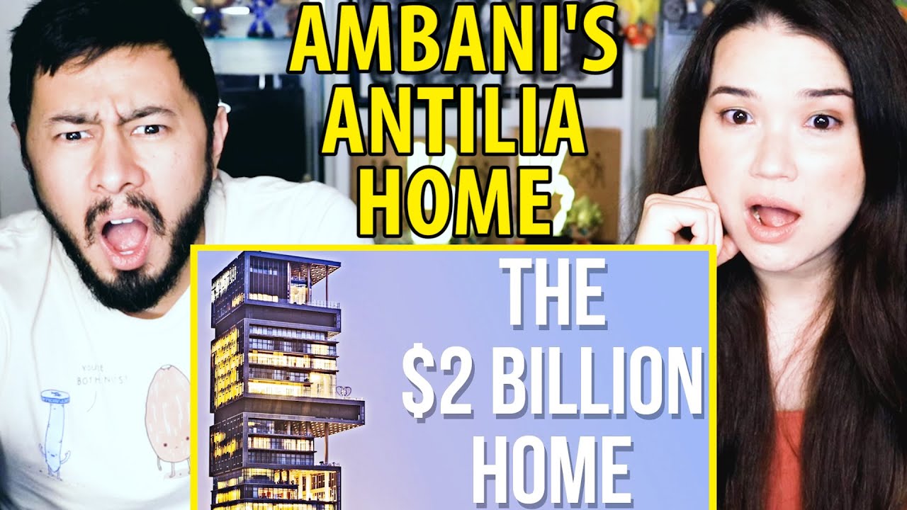 Antilia: The World's Most Expensive Home π‘