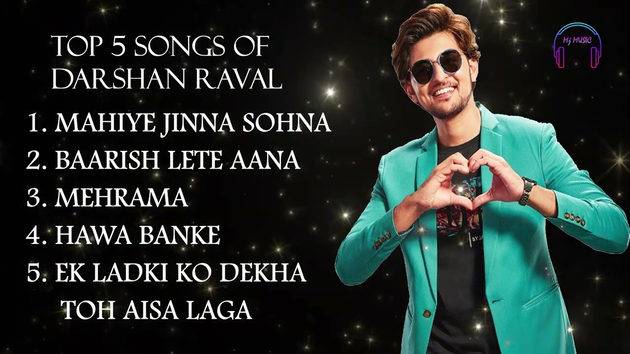 Top Romantic Songs by Darshan Raval ๐ถ | Must-Listen Collection