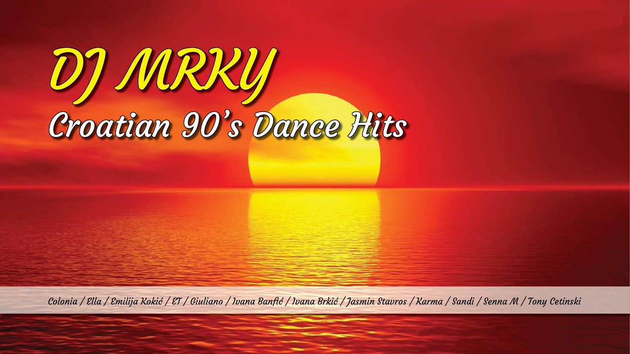 Croatian 90's Dance Mix 🎶