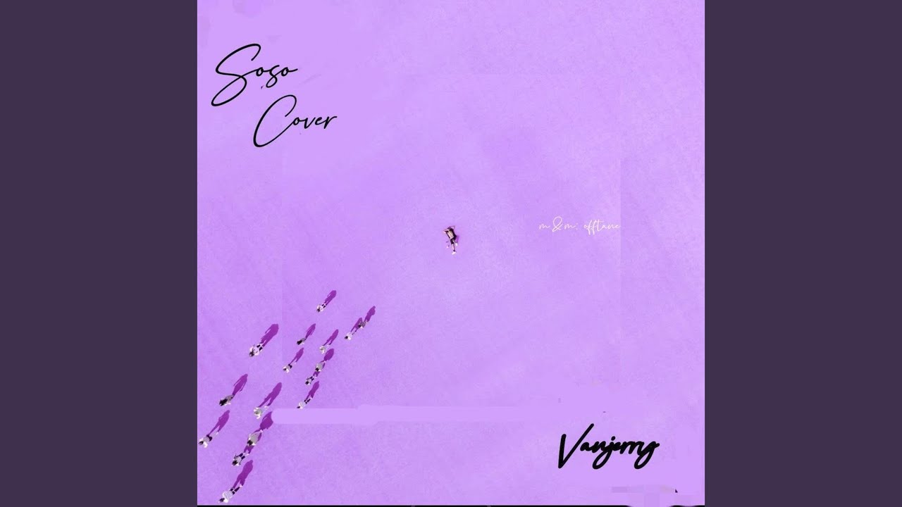 Vanjerry - Soso Refix (2023) 🎶