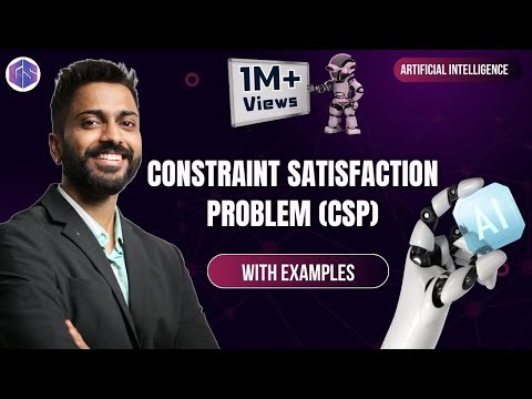 What is Constraint Satisfaction | Constraint Satisfaction Problem (CSP) in AI with Example