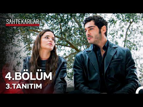 Sahtekarlar 4. Bölüm 3. Tanıtım - "Bizi Ailelerimiz Yaktı"