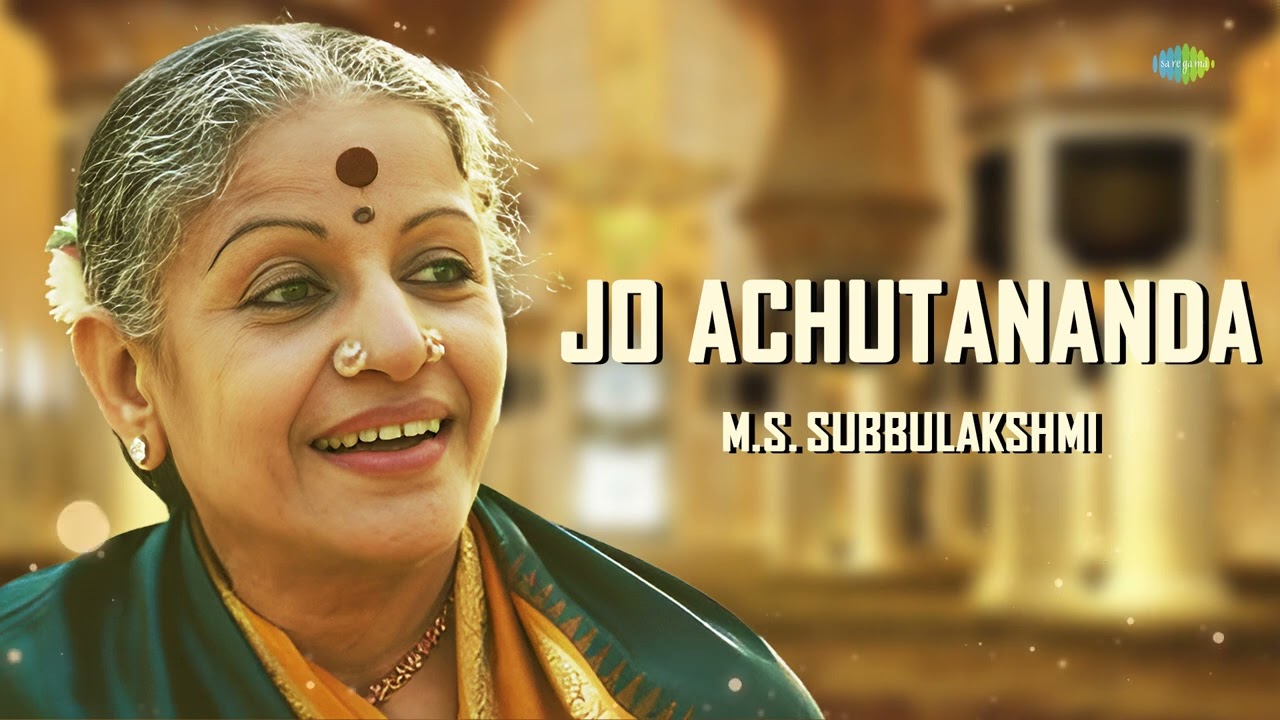 Jo Achutananda - M.S. Subbulakshmi | Annamacharya | Carnatic Classical Music | Carnatic Song