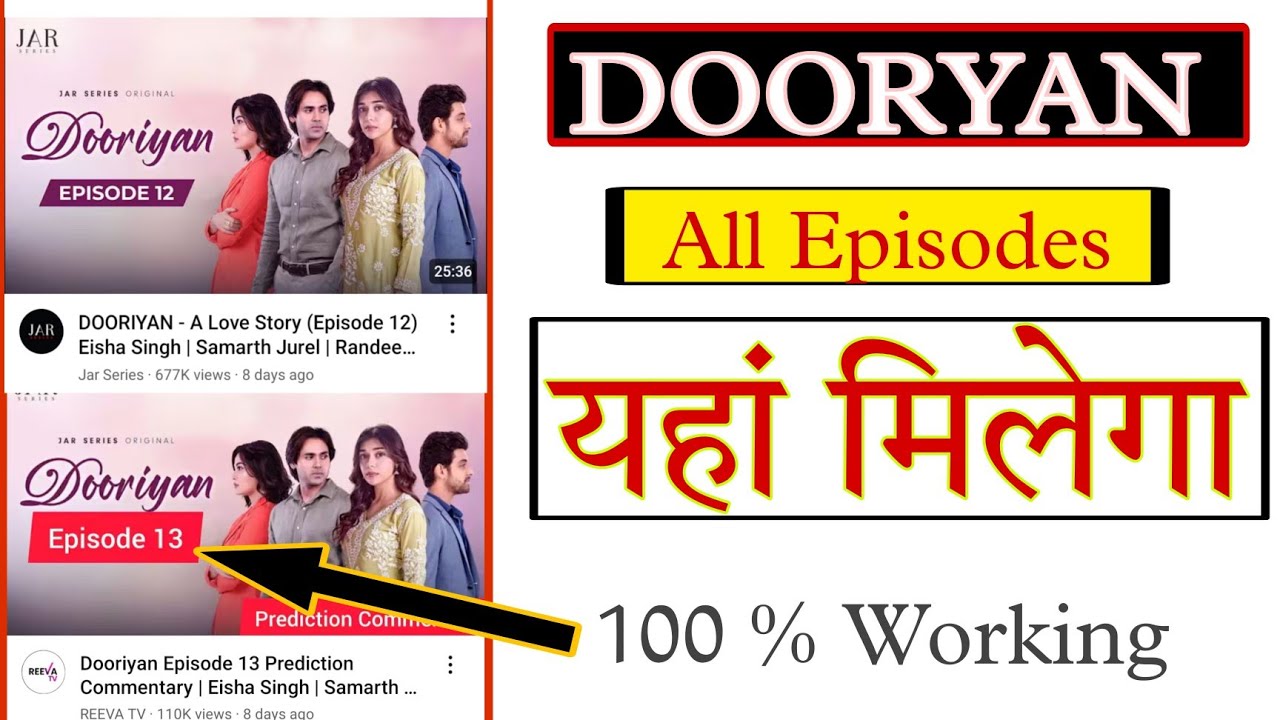 Dooriyan Episode 13 | Complete Guide to Watching All Episodes of Dooriyan on Jar Series πΊ