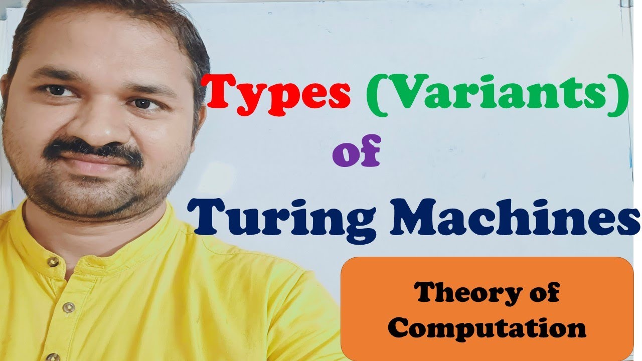 Explore Different Types & Variants of Turing Machines π€ | Comprehensive Guide