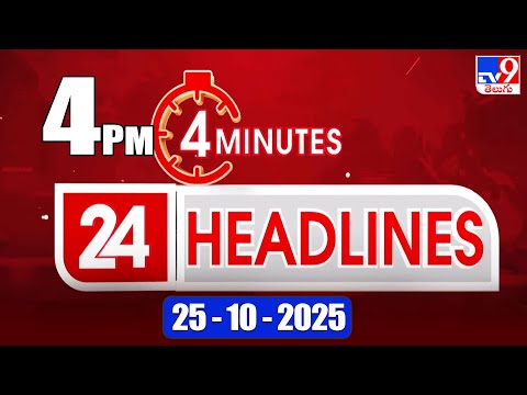 4 Top 24 News Headlines at 4 PM on 25-10-2025 📰