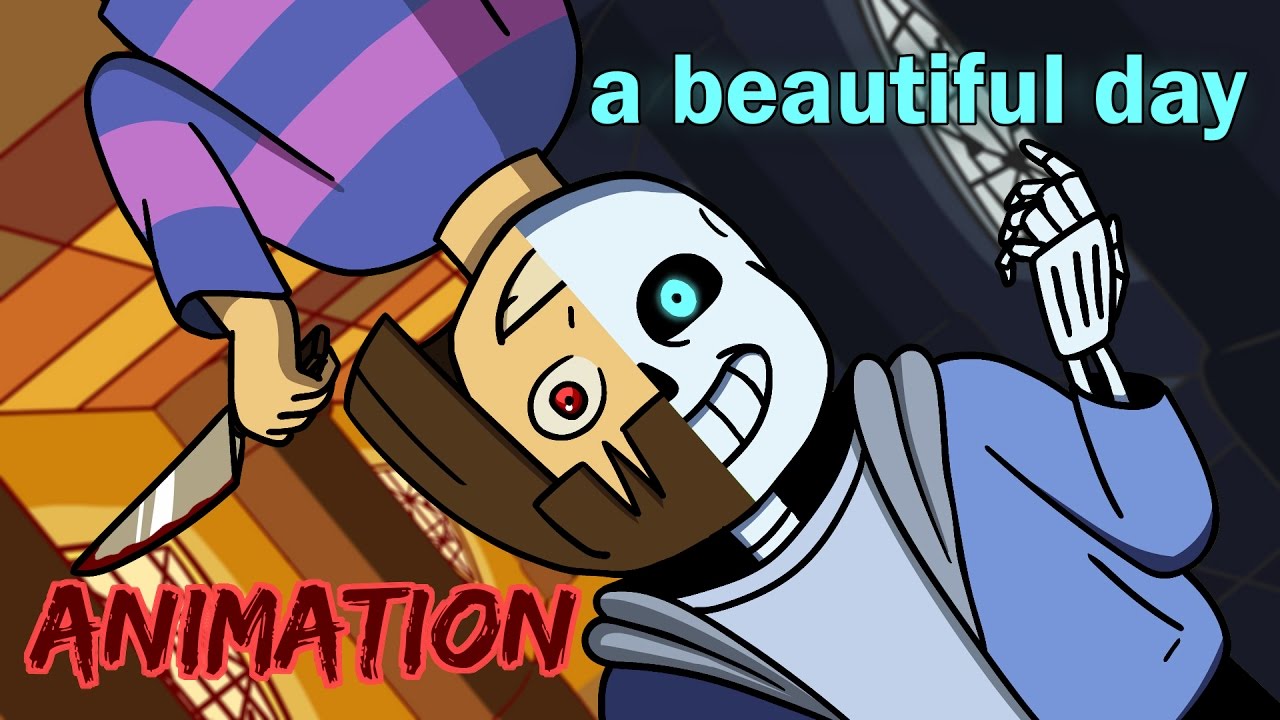 UNDERTALE Animation: A Beautiful Day 🌞