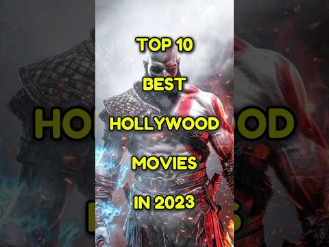 Top 10 best Hollywood movies in 2023 #shorts #top10 #2023