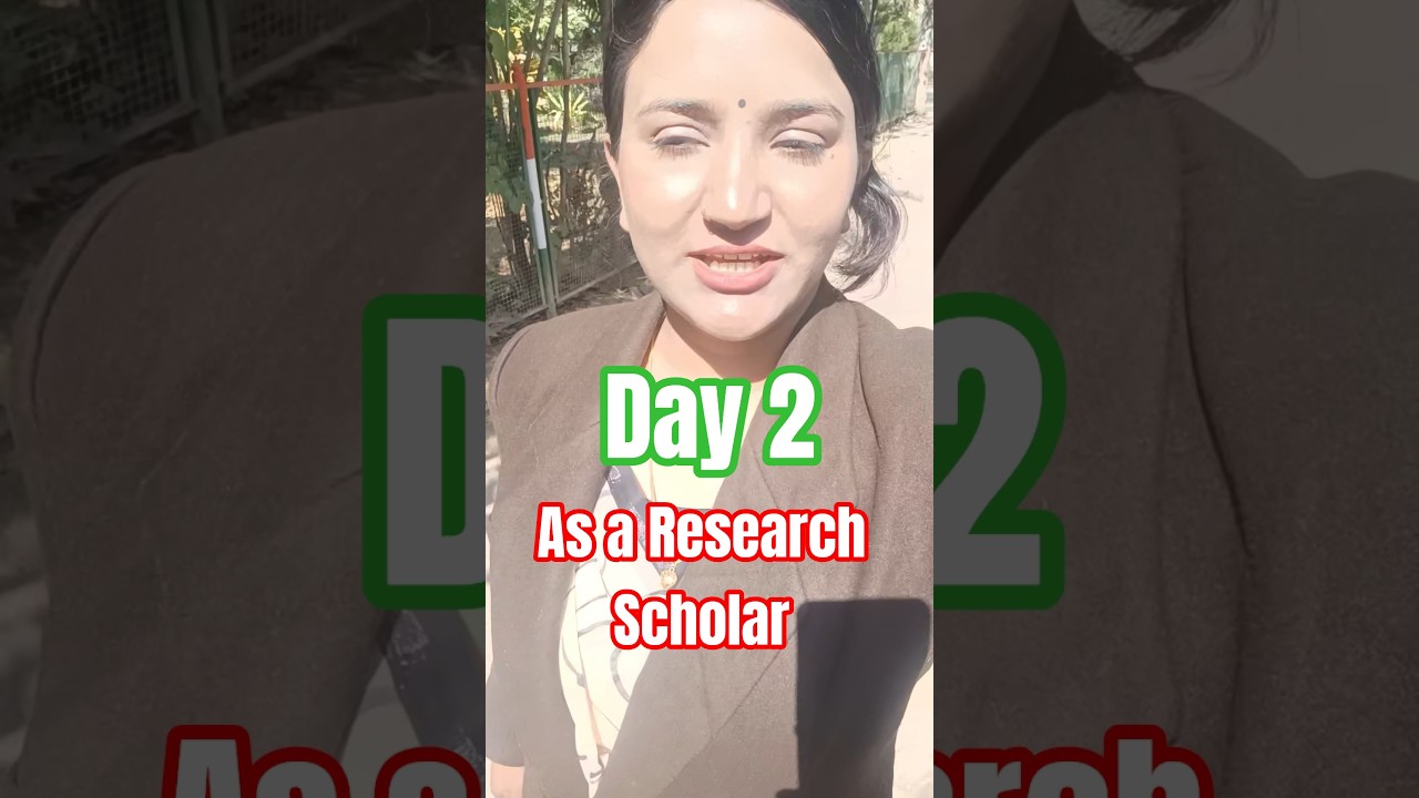 Day 2 Academic Insights As a  Research Scholar #phd #english #life #phdblog #phdproblems