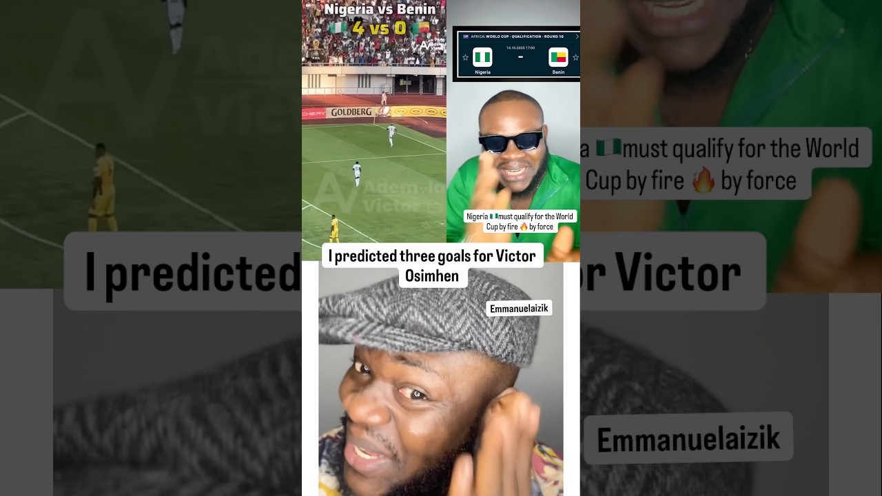 Nigeria Dominates Benin with 4-0 Victory ⚽ | Post-Match Analysis & Reactions