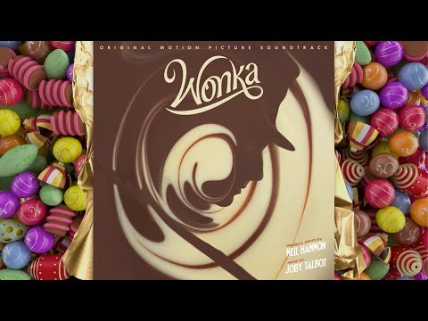 Wonka Soundtrack | A Hatful of Dreams - Timothée Chalamet & The Cast of Wonka | WaterTower