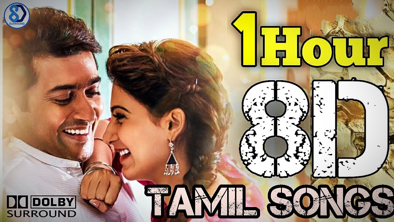 One Hour Tamil 8d Audio Song | Tamil 8d Song | 8D SURROUND