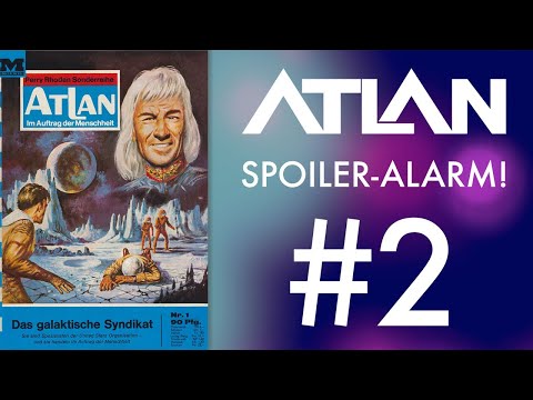 Im Auftrag der Menschheit, Teil 1 (ATLAN Band 1 - 49)
