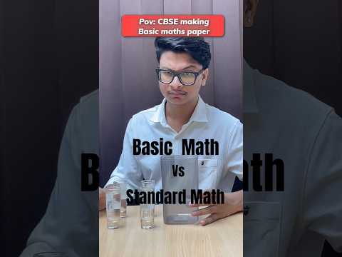 Basic Vs Standard Math ЁЯТА #cbse #Math #class9 #class12 #class12