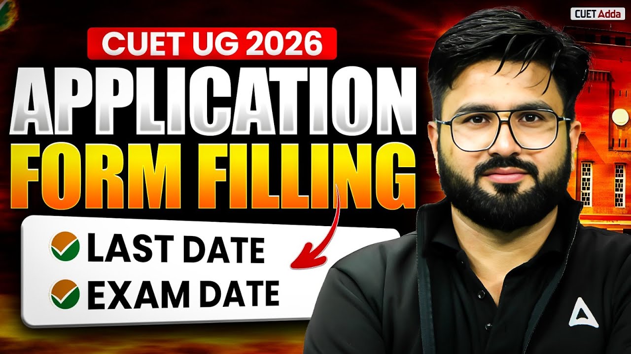 CUET UG 2026 Application & Exam Dates 📝