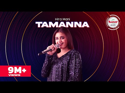 Kashmir Beats | Season 2 | Tamanna | Hira Mani