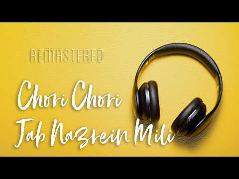 Chori Chori Jab Nazrein Mili | Kareeb | Anu Malik | Kumar Sanu | Sanjivani |High Quality |Remastered