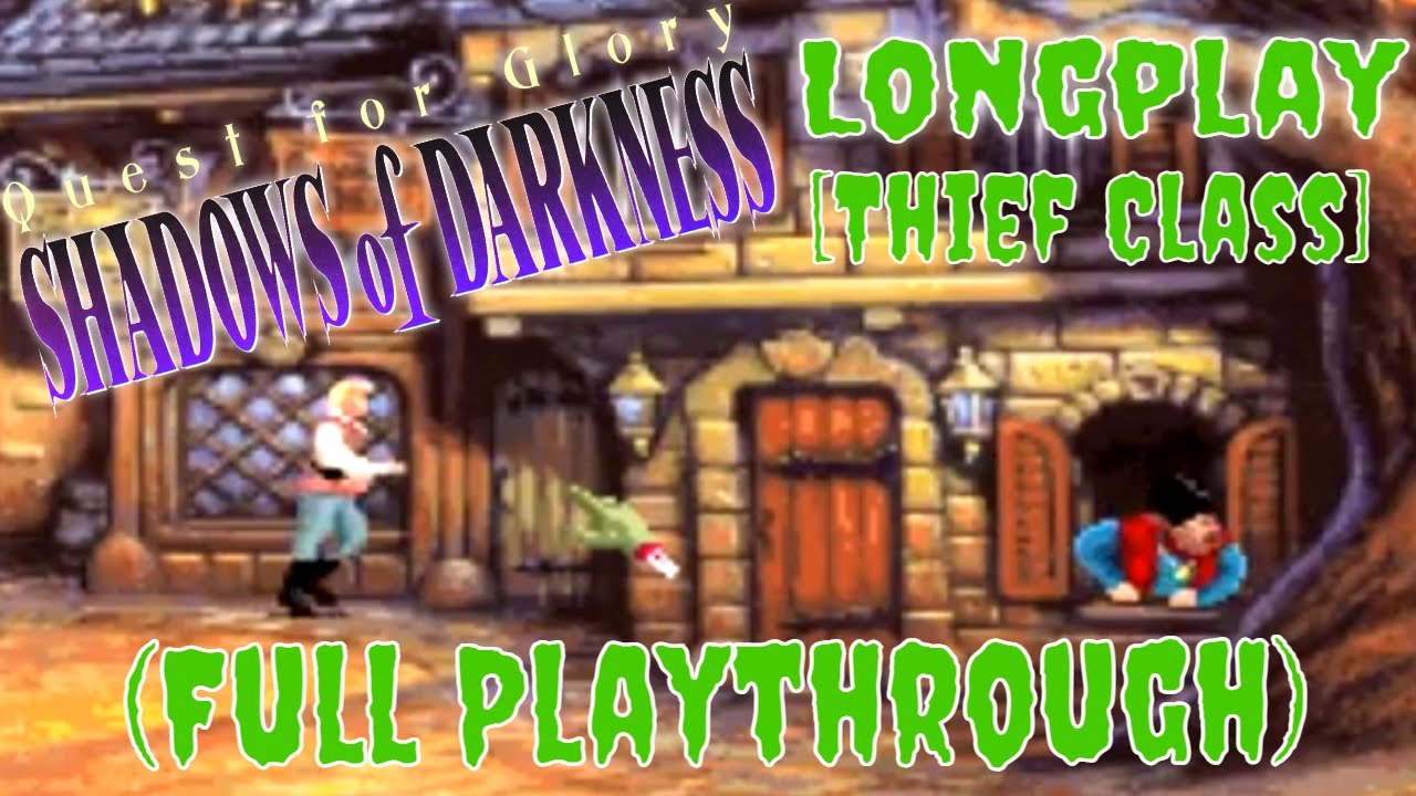 Quest for Glory IV: Shadows of Darkness Longplay 🗡️